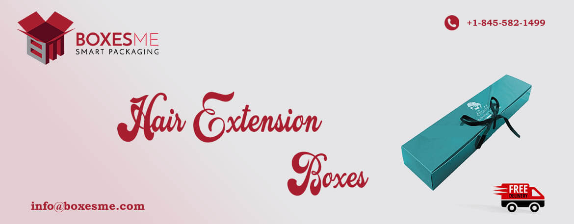Get Your Custom Hair Extension Boxes with Unique Printing